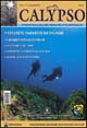 Calypso. Rivista ufficiale dell'area marina protetta Capo Rizzuto. Vol. 2