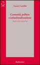 Comunità, politica e istituzionalizzazione. Analisi di due città del Sud