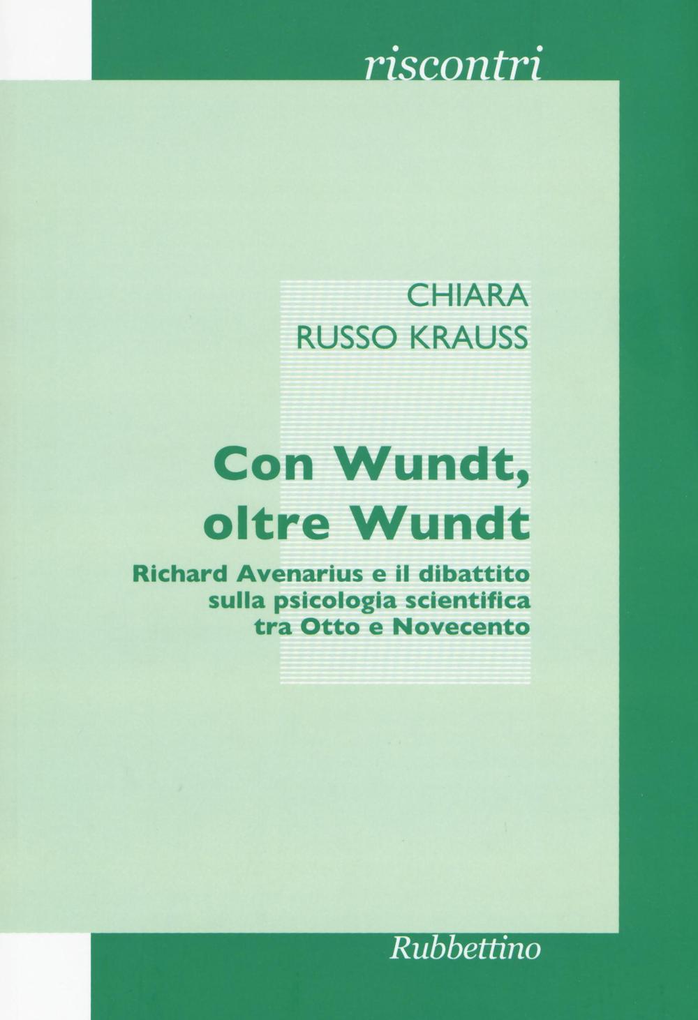Con Wundt, oltre Wundt. Richard Avenarius e il dibattito sulla …