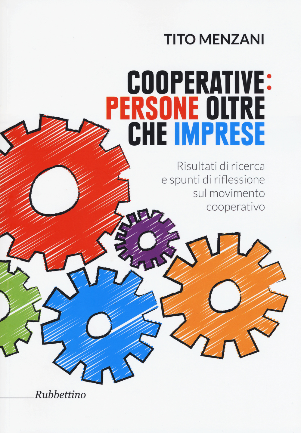 Cooperative: persone oltre che imprese. Risultati di ricerca e spunti …
