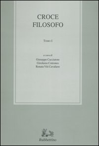 Croce filosofo. Atti del Convegno internazionale di studi in occasione …