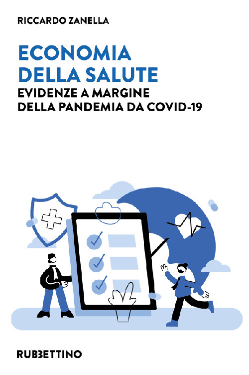 Economia della salute. Evidenze a margine della pandemia da Covid-19