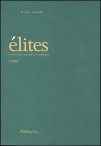 Élites. L'ordine della diversità e del molteplice. Vol. 2