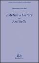 Estetica di lettere ed arti belle