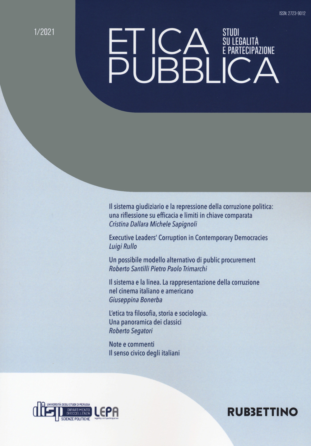 Etica pubblica. Studi su legalità e partecipazione. Vol. 1