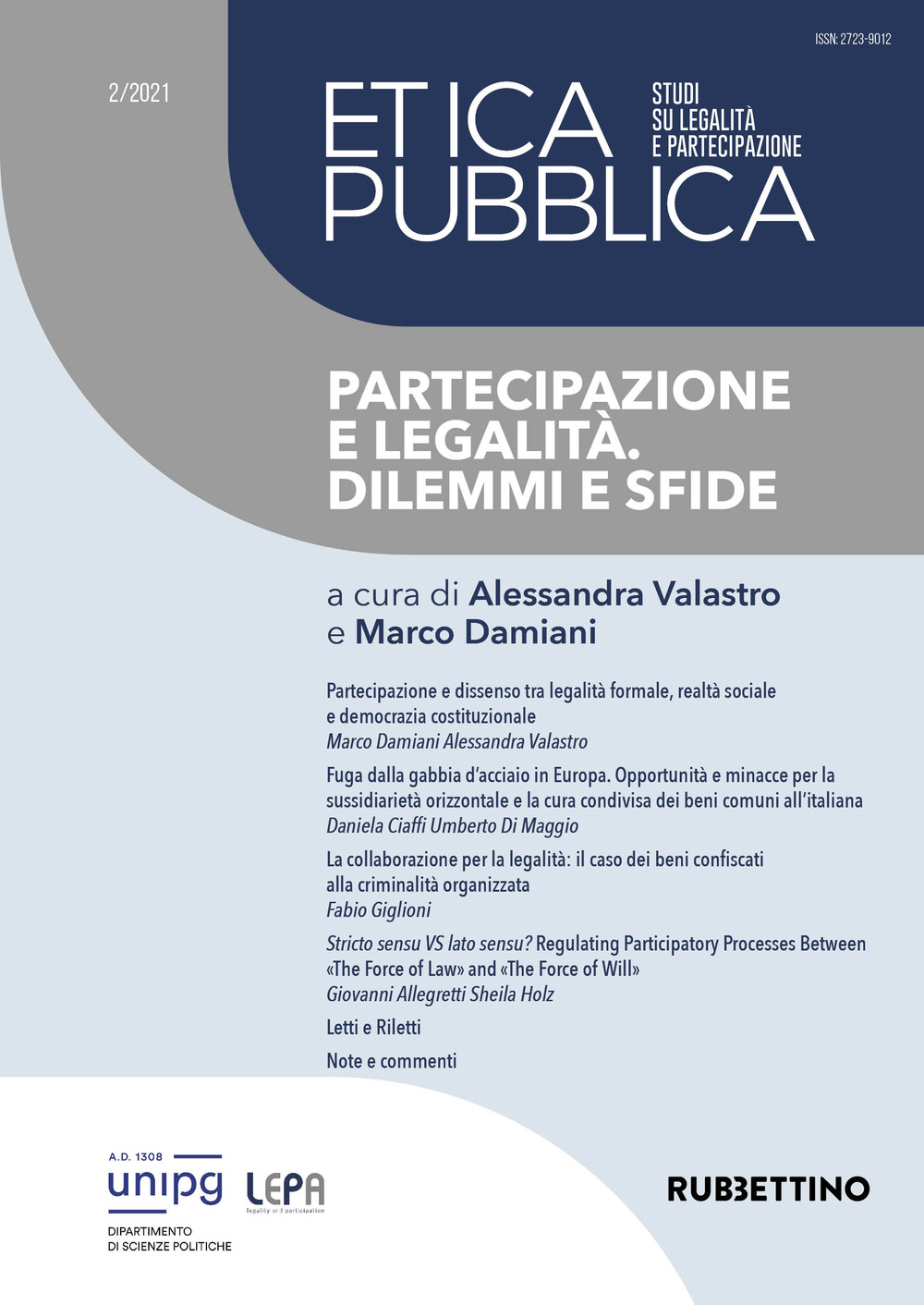 Etica pubblica. Studi su legalità e partecipazione. Vol. 2: Partecipazione …