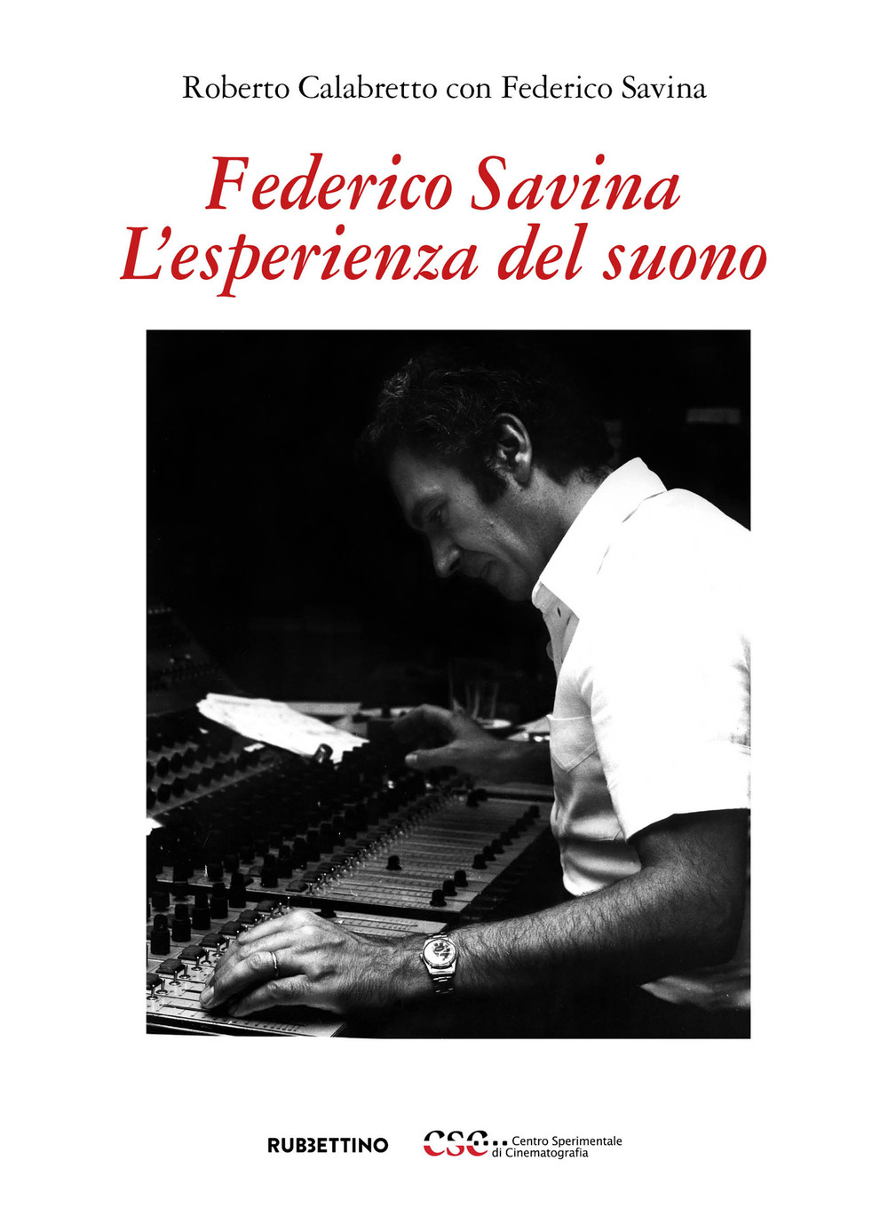 Federico Savina. L'esperienza del suono