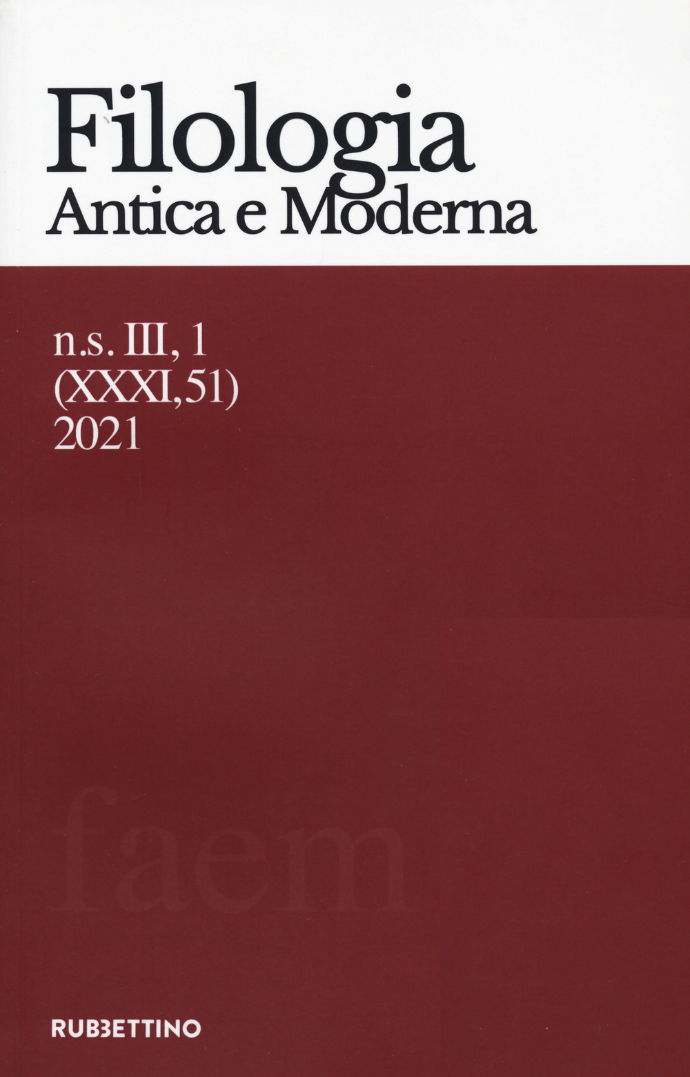 Filologia antica e moderna. Vol. 51