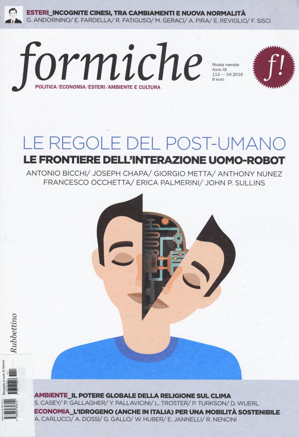 Formiche. Vol. 113: Le regole del post-umano. Le frontiere dell'interazione …
