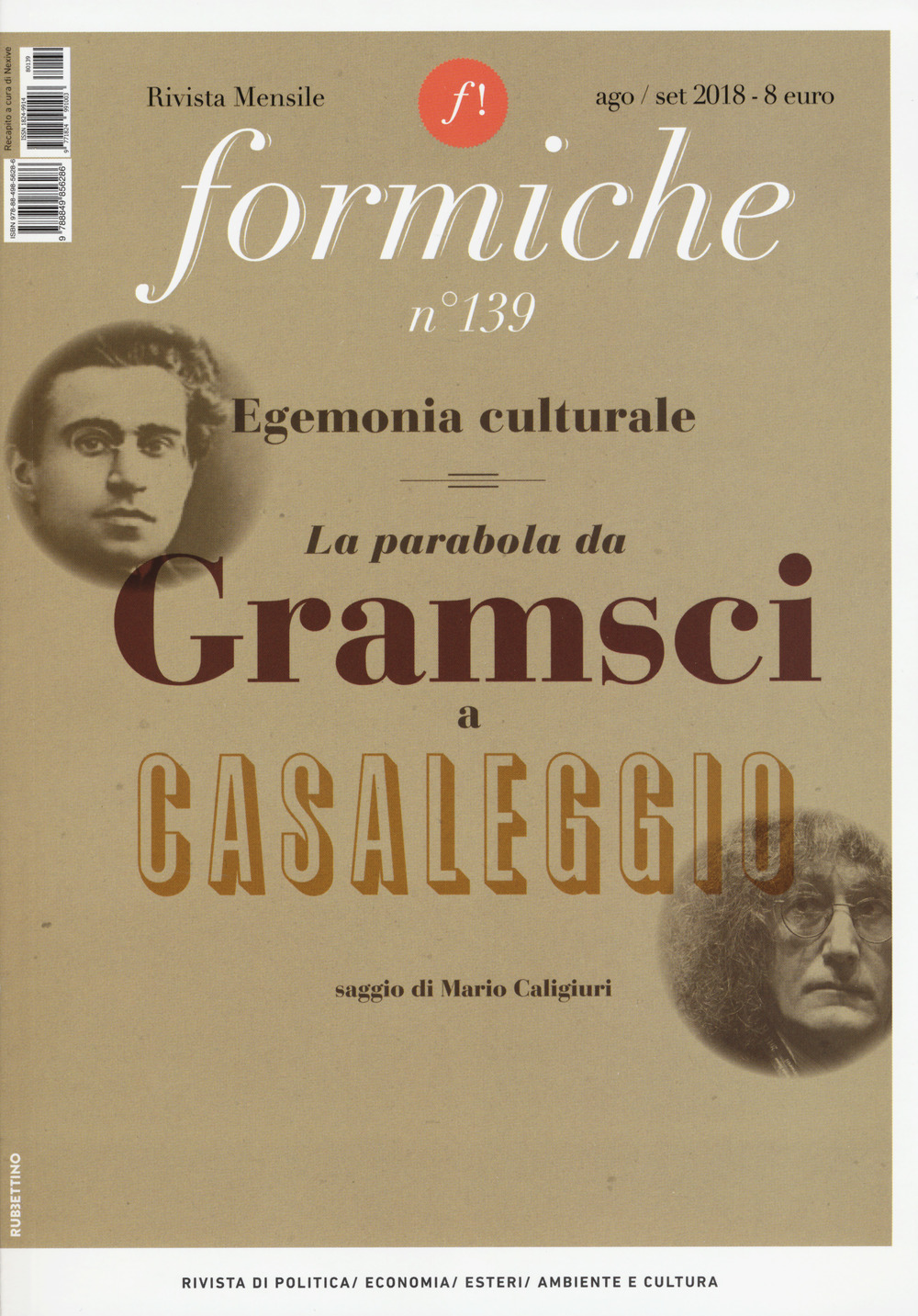 Formiche. Vol. 139: Egemonia culturale. La parabola da Gramsci a …