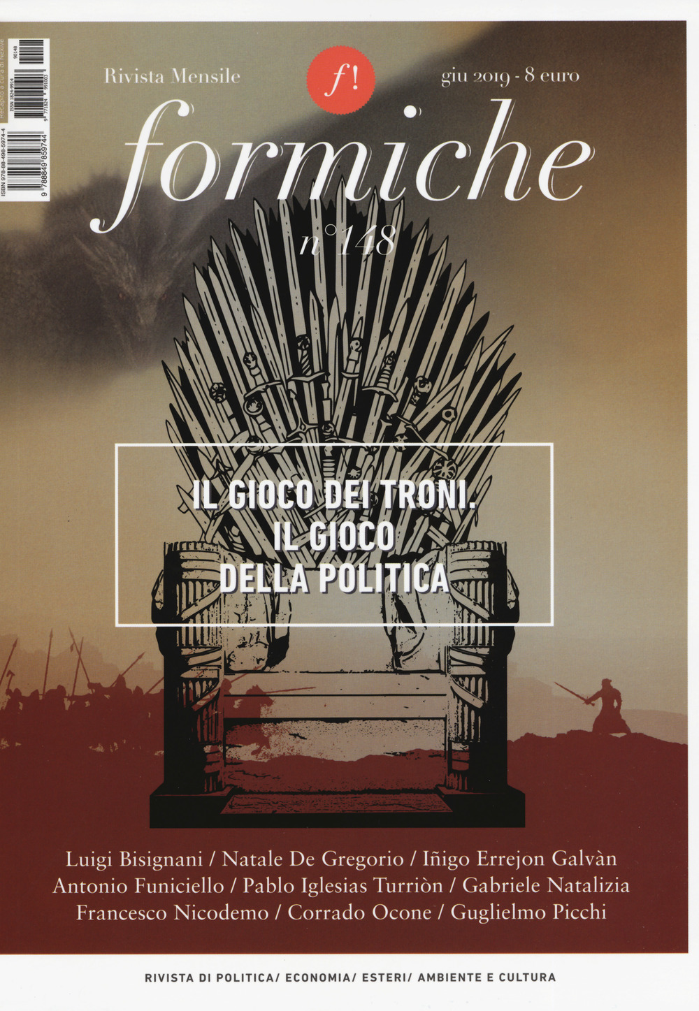 Formiche. Vol. 148: Il gioco dei troni. Il gioco della …