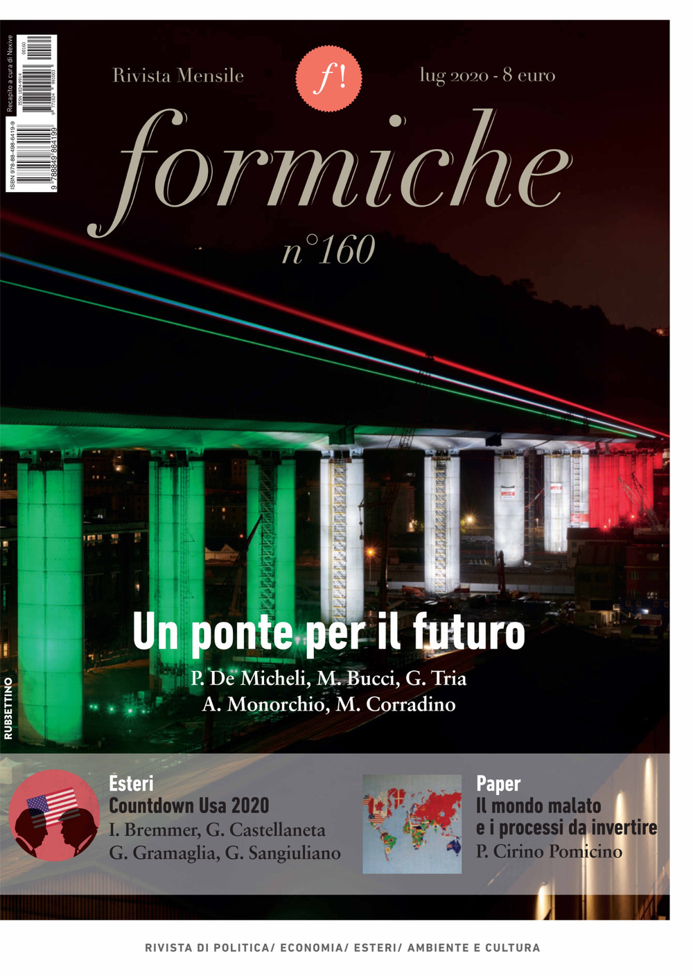 Formiche. Vol. 160: Un ponte per il futuro