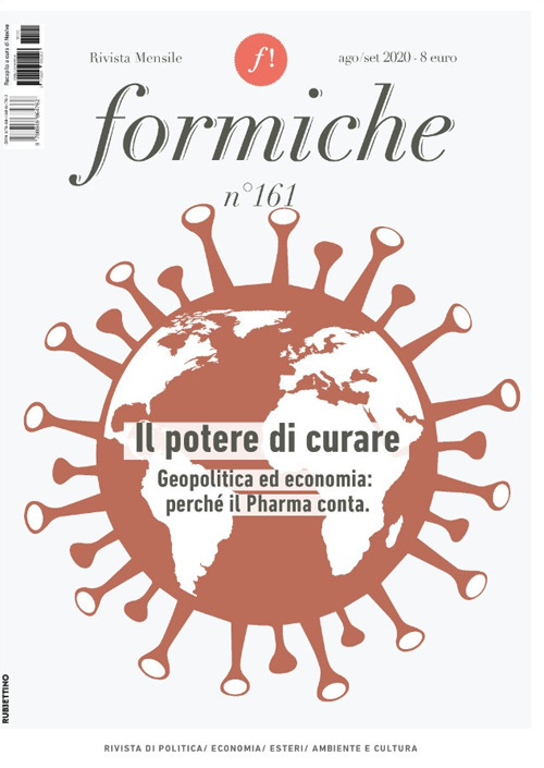 Formiche. Vol. 161: Il potere di curare