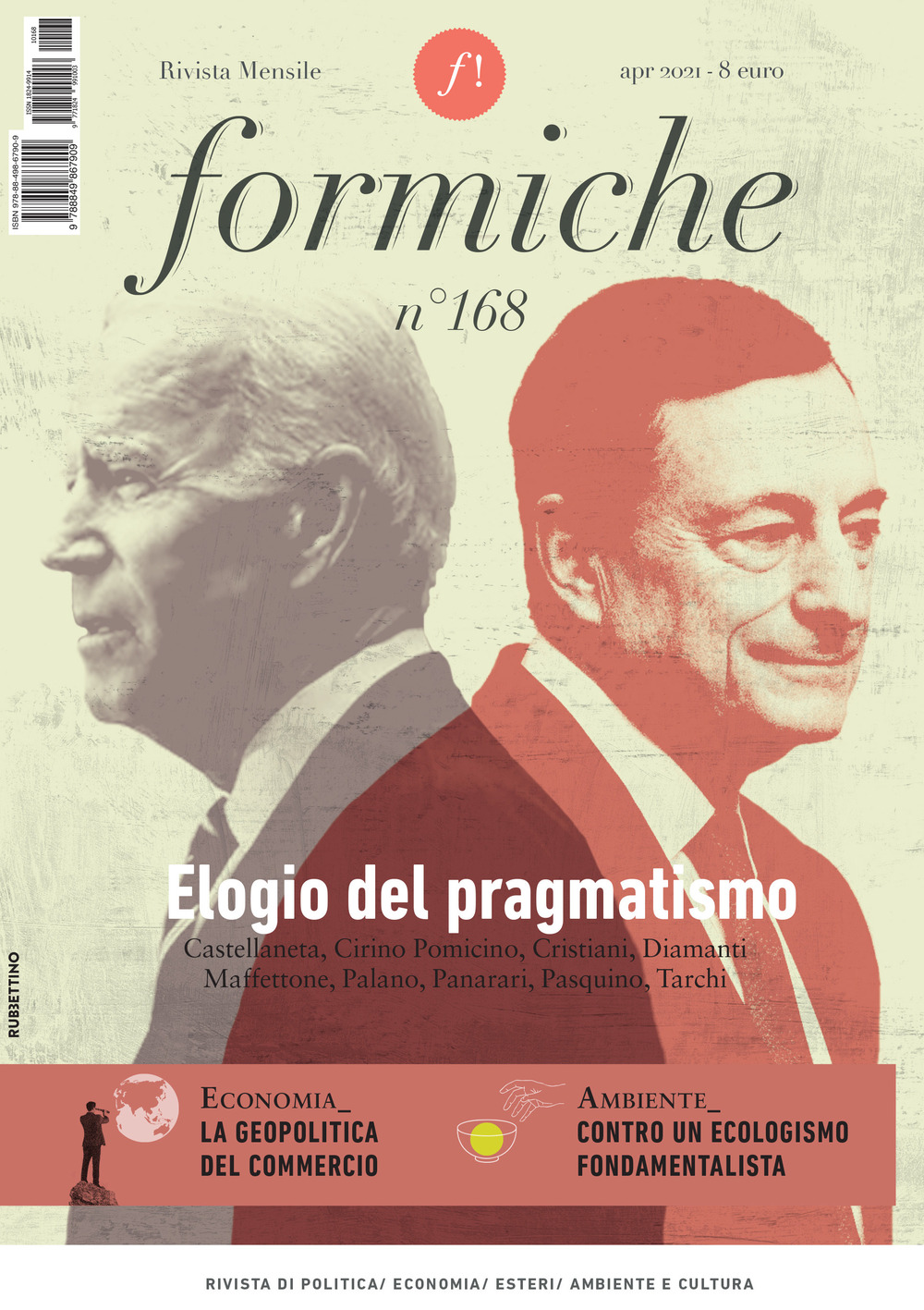 Formiche. Vol. 168: Elogio del pragmatismo