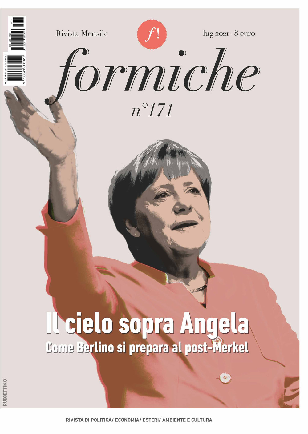 Formiche. Vol. 171: Il cielo sopra Angela. Come Berlino si …