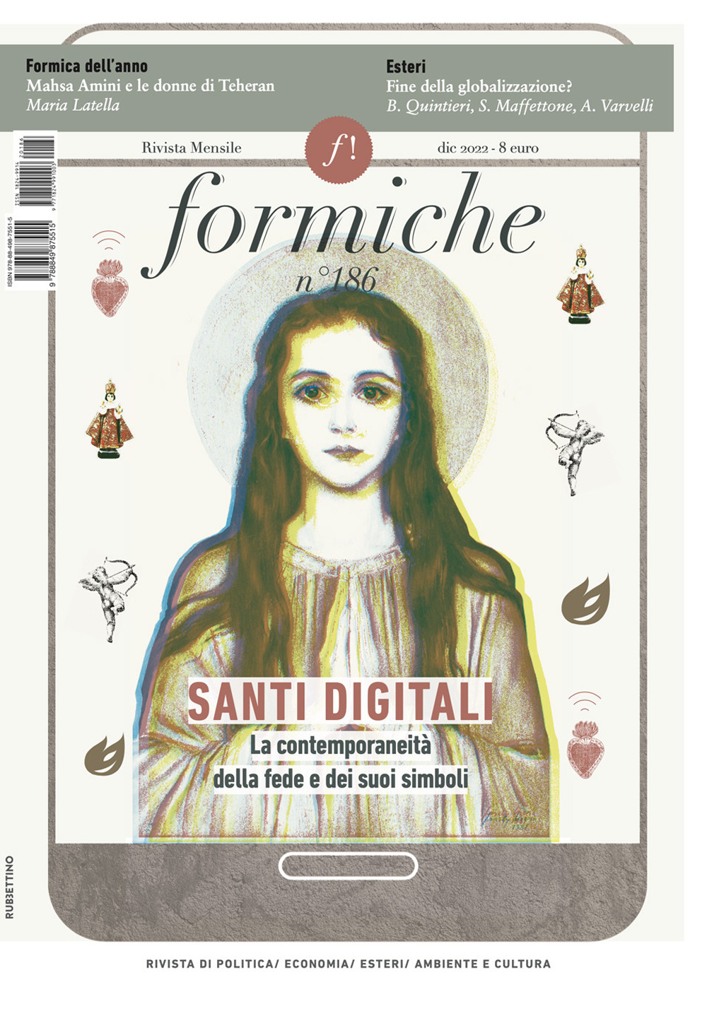 Formiche. Vol. 186: Santi digitali. La contemporaneità della fede e …
