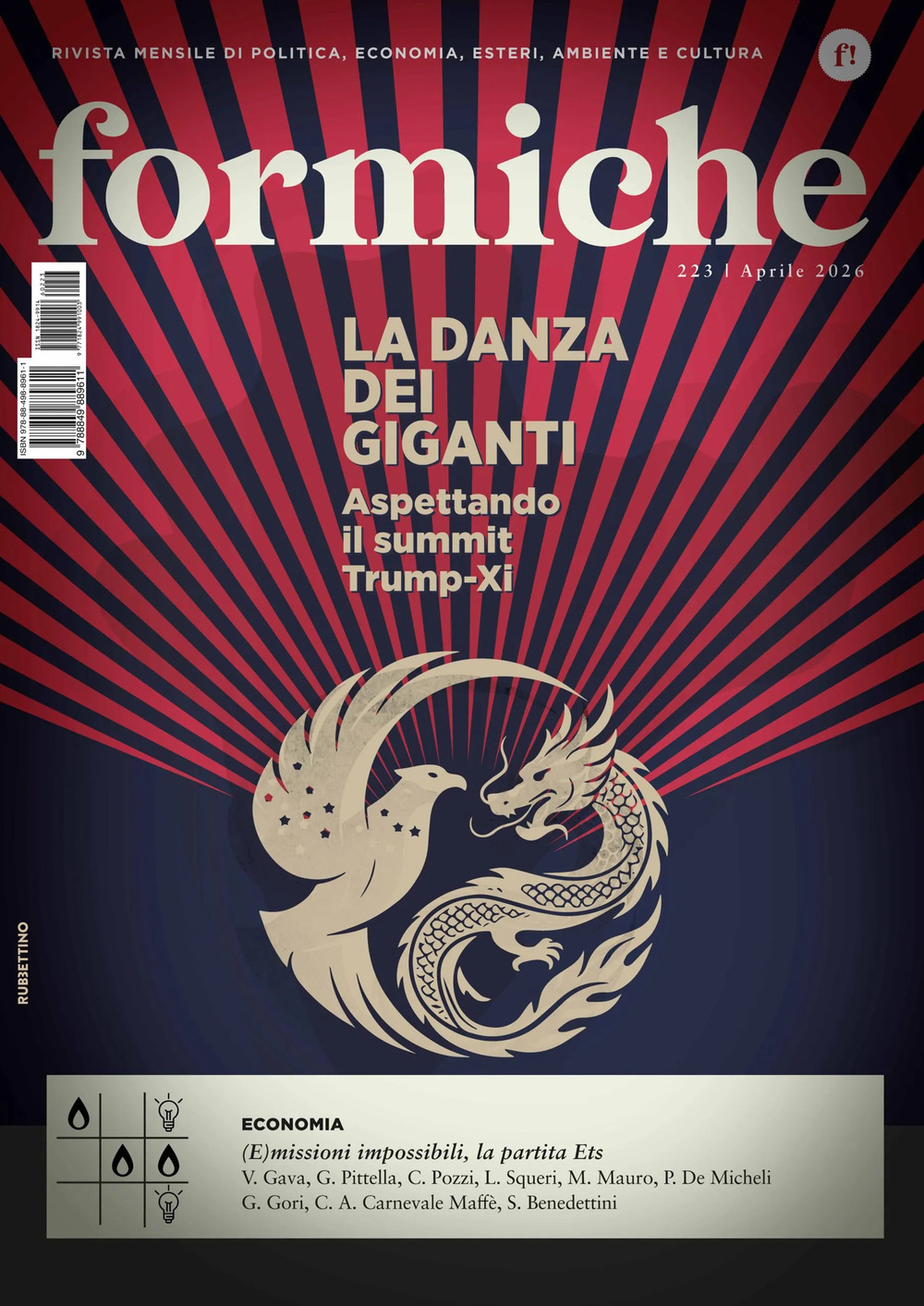 Formiche. Vol. 223: La danza dei giganti. Aspettando il summit …