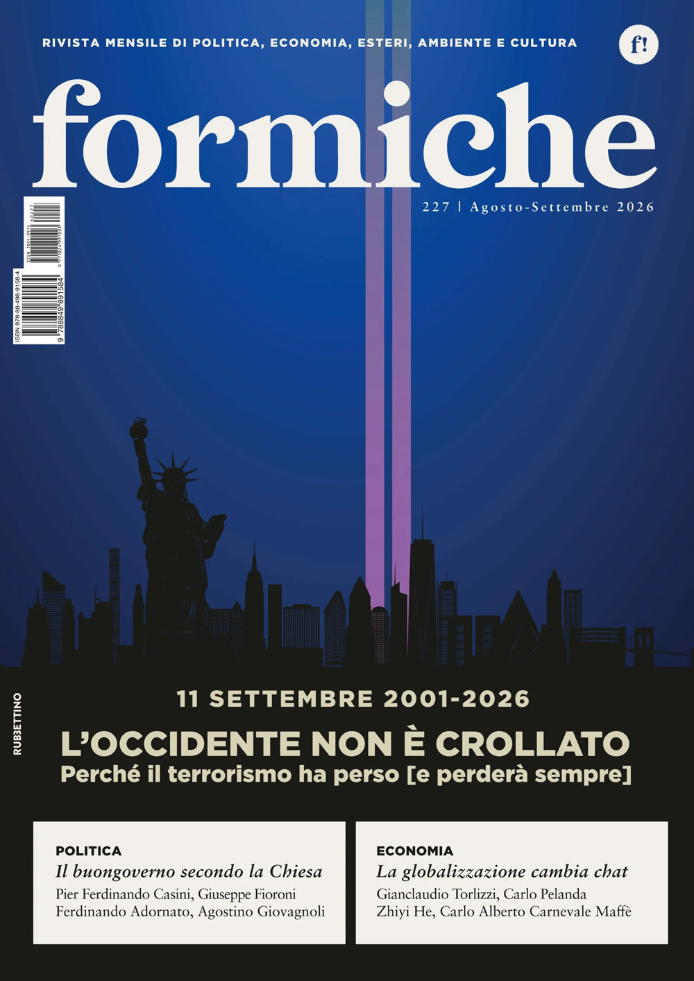 Formiche. Vol. 227: 11 settembre 2001-2026. L'Occidente non è crollato. …