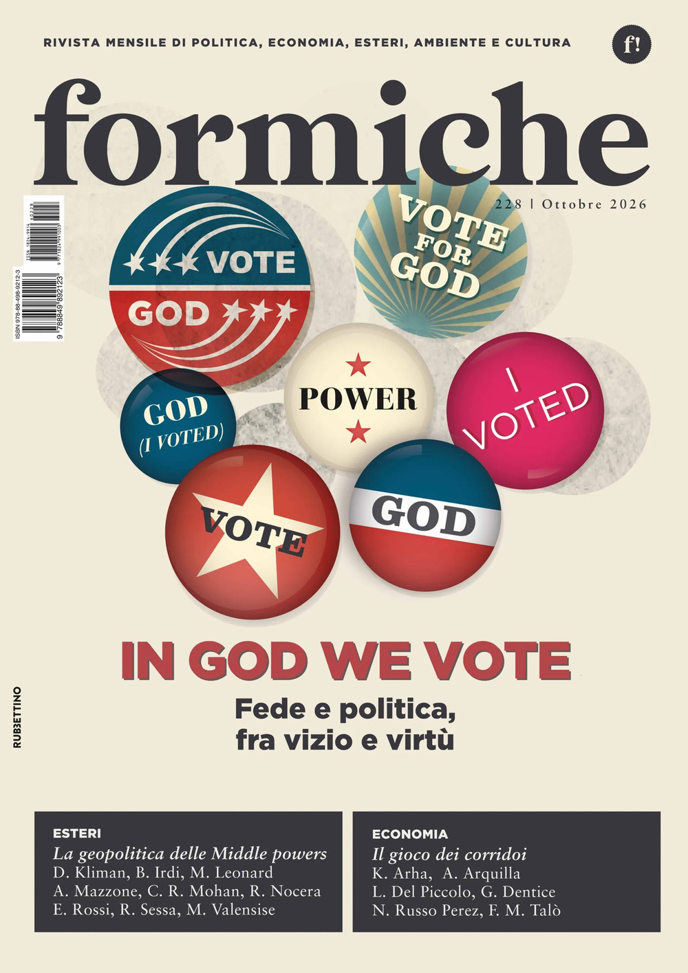 Formiche. Vol. 228: In God we vote. Fede e politica, …