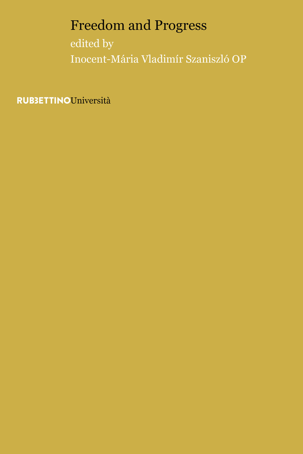 Freedom and progress