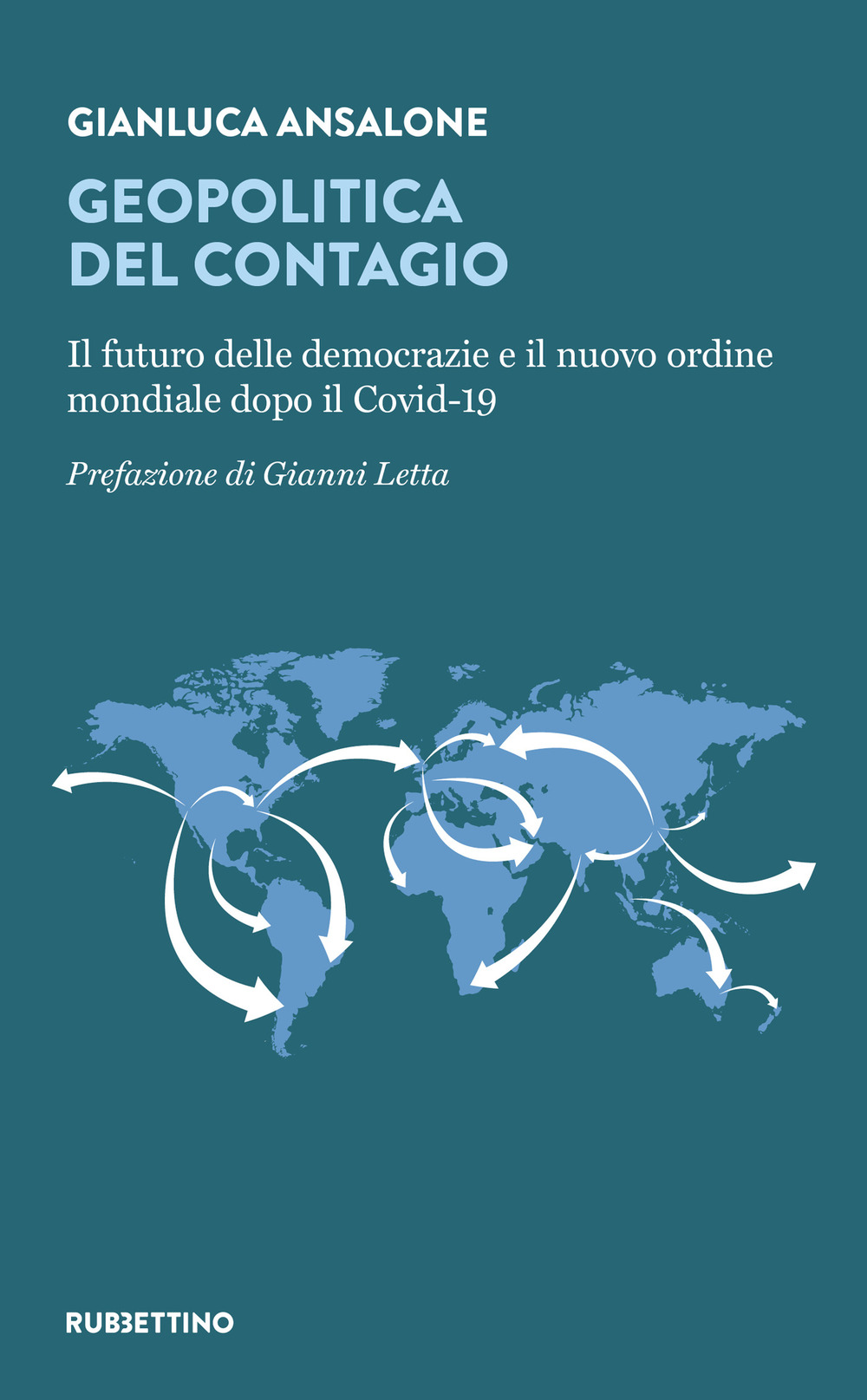 Geopolitica del contagio. Il futuro delle democrazie e il nuovo …