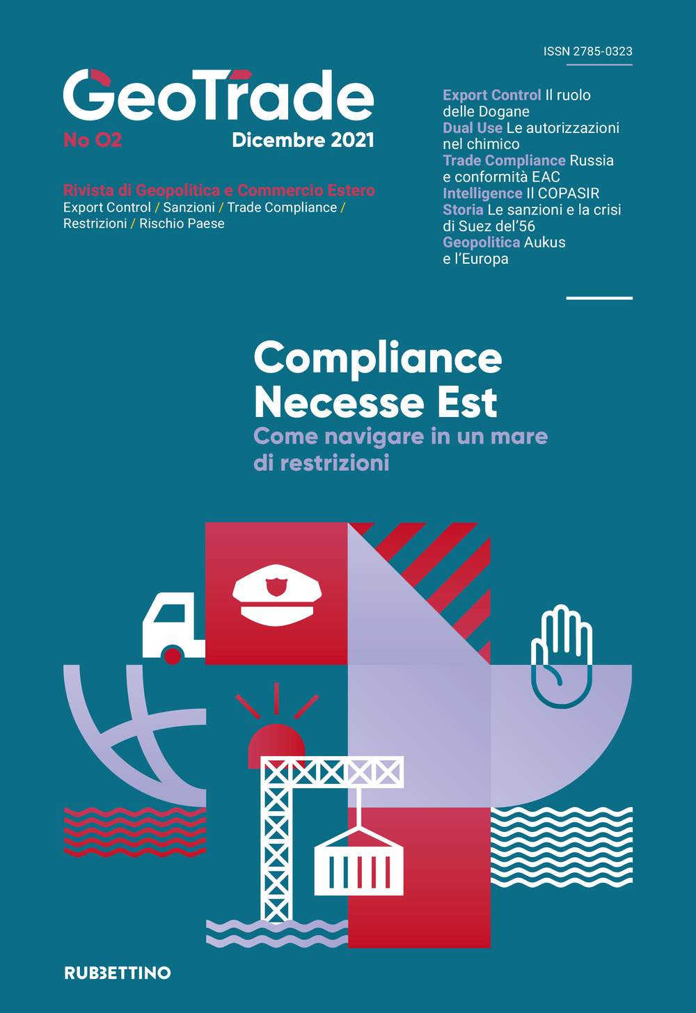 GeoTrade. Rivista di geopolitica e commercio estero. Vol. 2: Compliance …