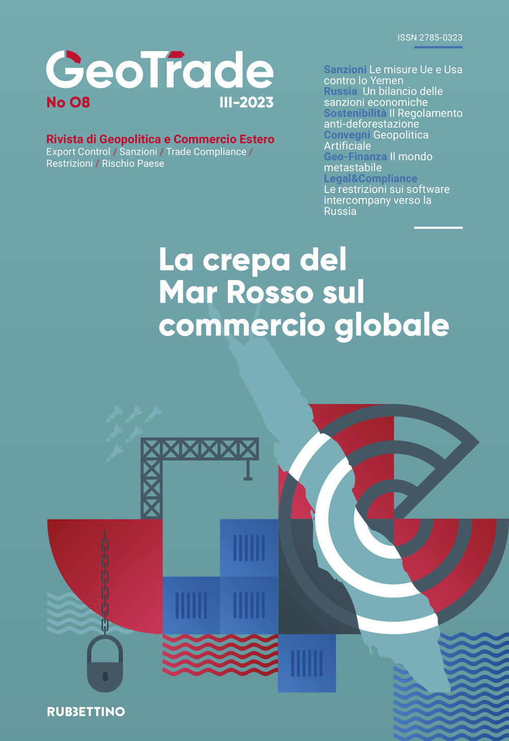 GeoTrade. Rivista di geopolitica e commercio estero. Vol. 8: La …