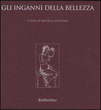 Gli inganni della bellezza