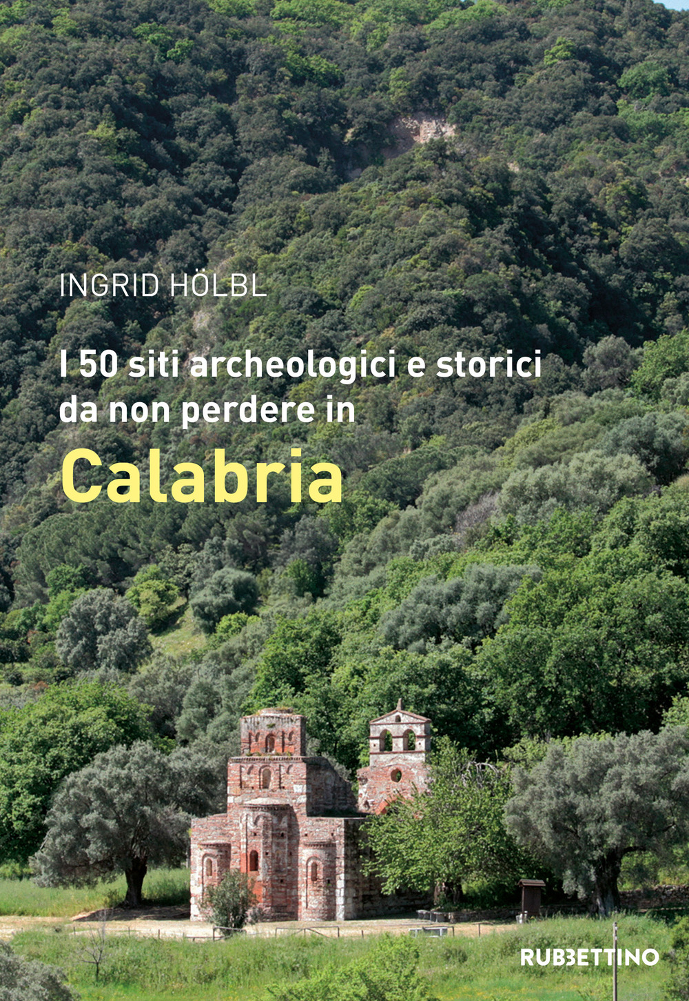 I 50 siti archeologici e storici da non perdere in …