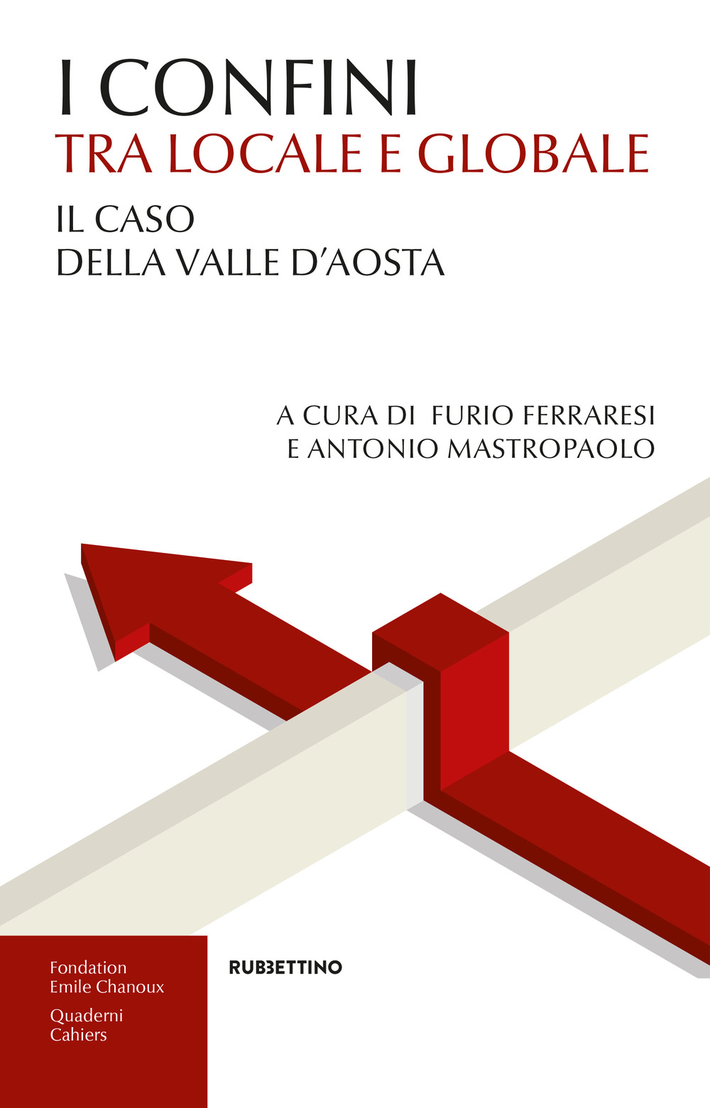 I confini tra locale e globale. Il caso della Valle …