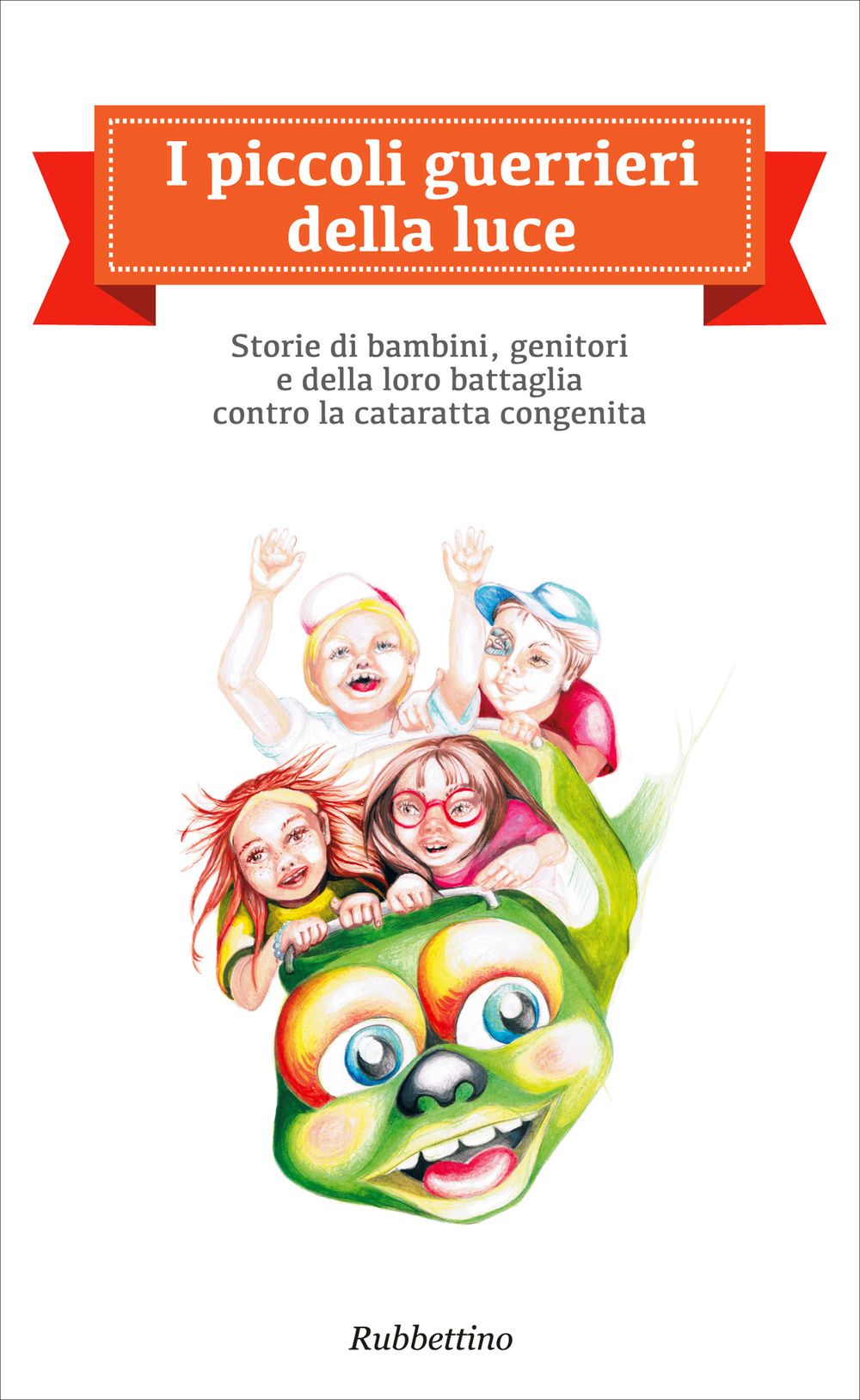 I piccoli guerrieri della luce. Storie di bambini, genitori e …