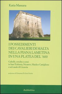 I possedimenti dei cavalieri di Malta nella piana lametina in …