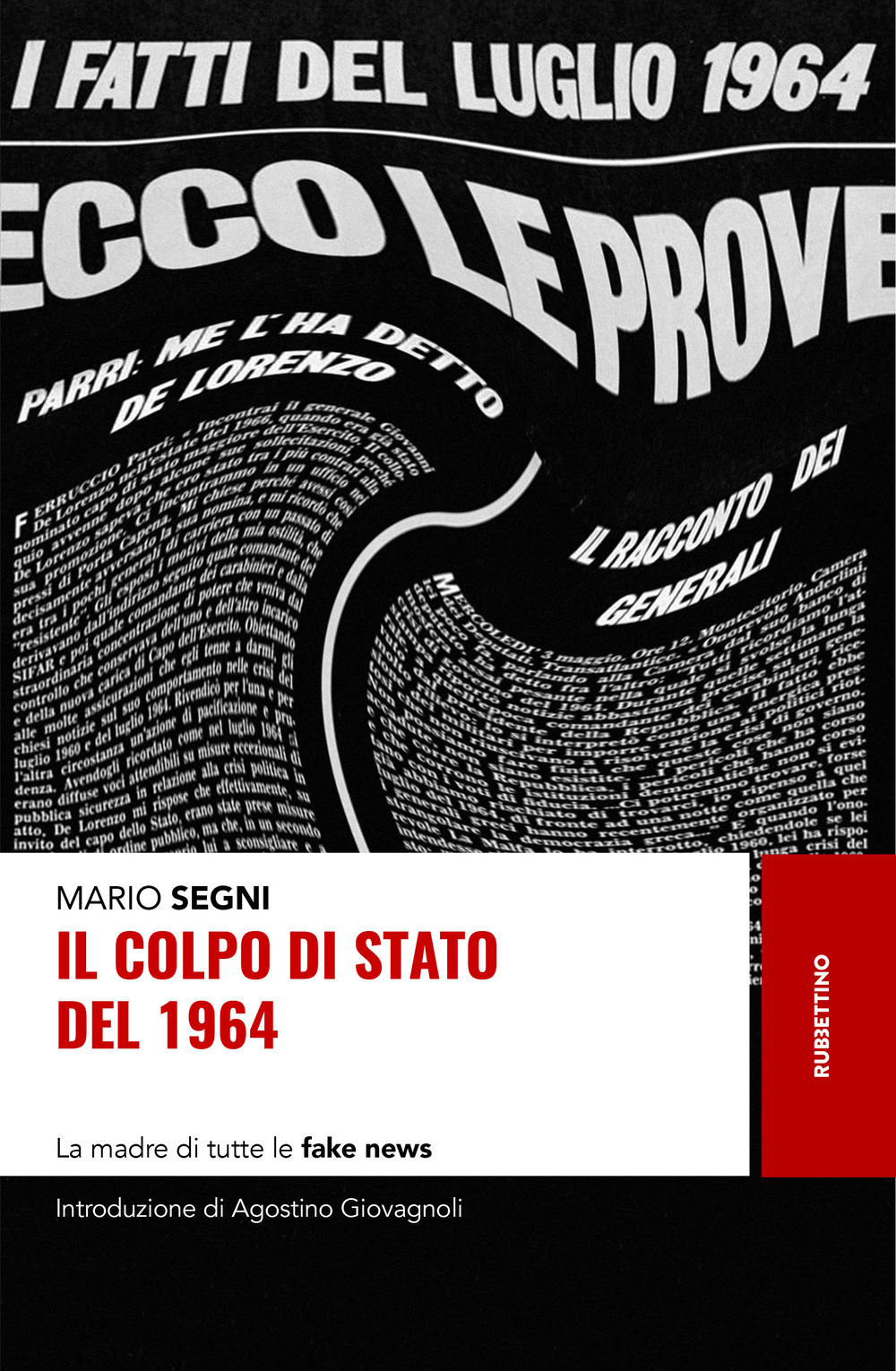 Il colpo di Stato del 1964. La madre di tutte …