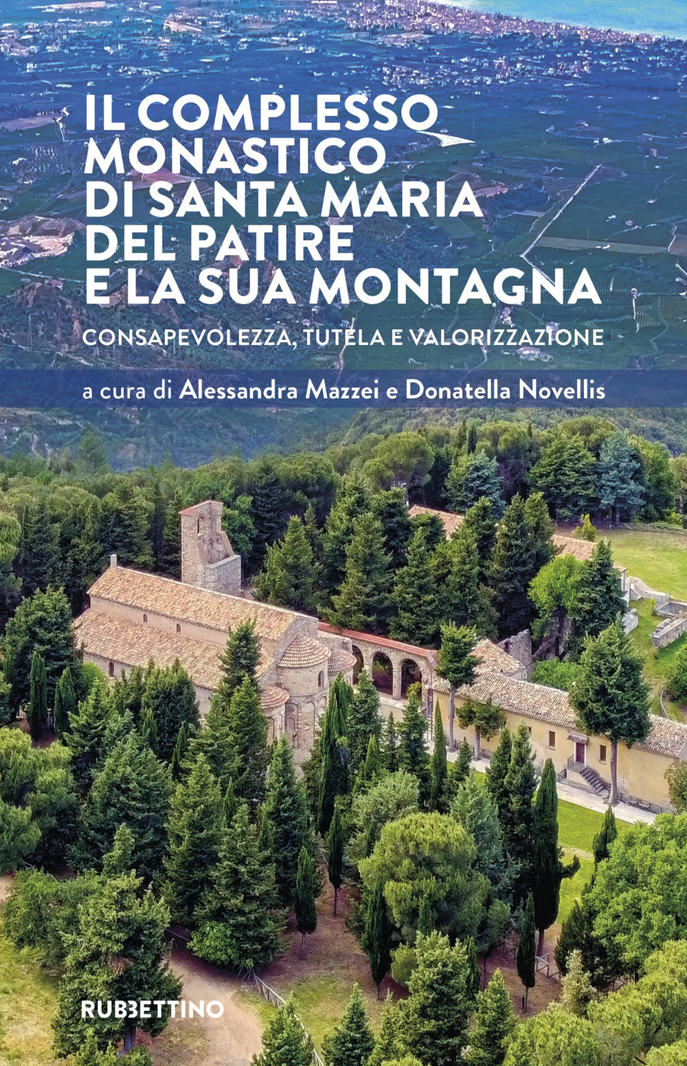 Il complesso monastico di Santa Maria del Patire e la …