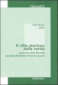 Il «filo storico» della verità. La storia della filosofia secondo …