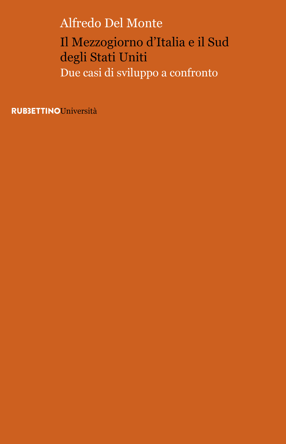 Il Mezzogiorno d'Italia e il Sud degli Stati Uniti. Due …