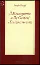 Il mezzogiorno di De Gasperi e Sturzo (1944-1959)