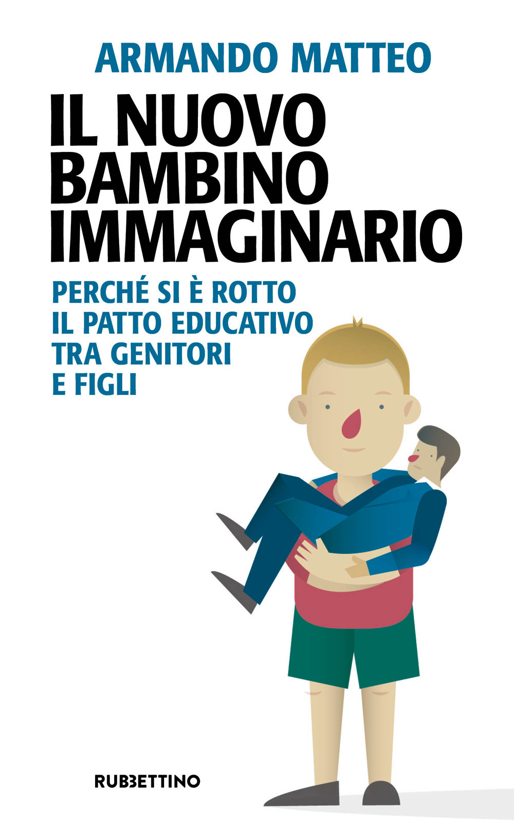 Il nuovo bambino immaginario. Perché si è rotto il patto …