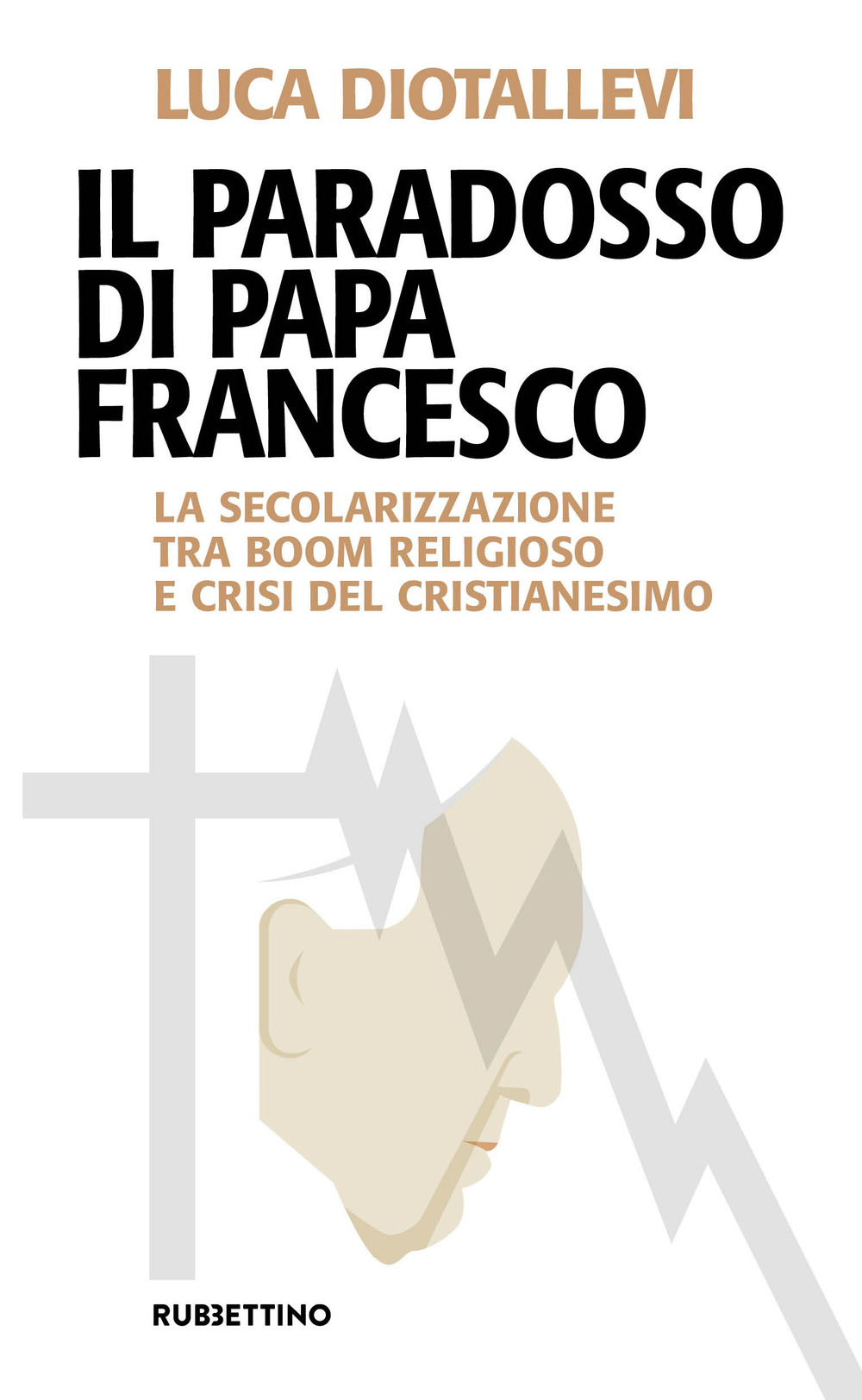 Il paradosso di papa Francesco. La secolarizzazione tra boom religioso …