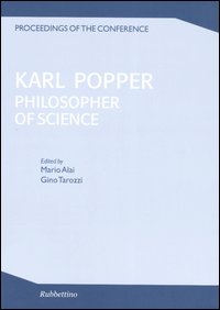 Karl Popper. Philosopher of scienze. Proceedings of the conference (Cesena, …