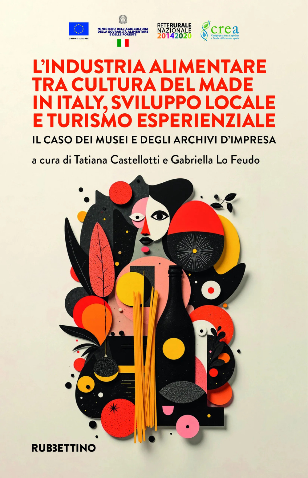 L'industria alimentare tra cultura del made in Italy, sviluppo locale …