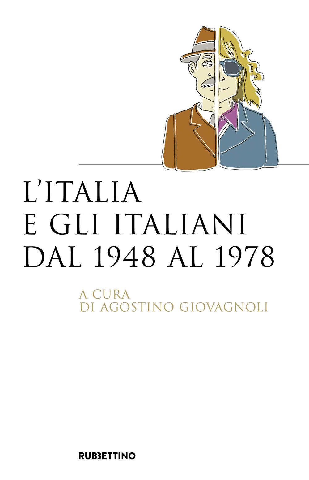 L'Italia e gli italiani dal 1948 al 1978