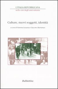 L'Italia repubblicana nella crisi degli anni Settanta. Atti del ciclo …