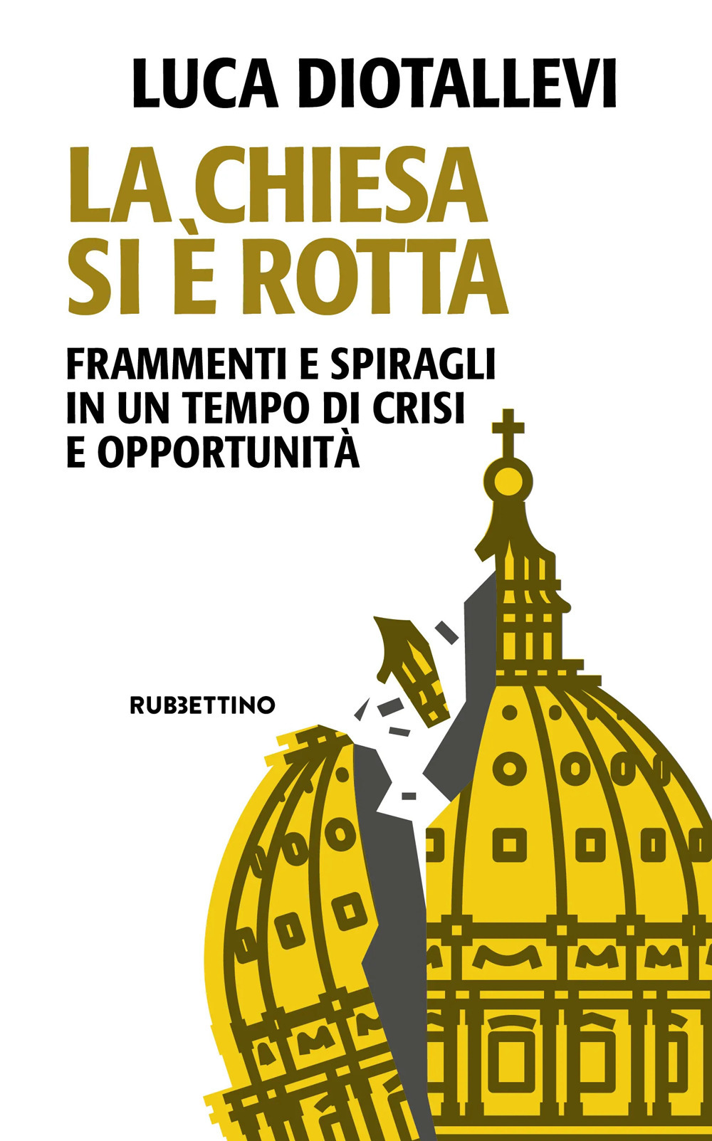La Chiesa si è rotta. Frammenti e spiragli in un …