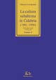 La cultura subalterna in Calabria (1981-1998). Storia degli studi e …