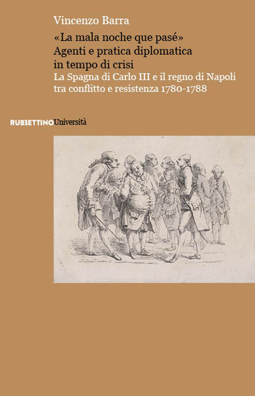 «La mala noche que pasé». La Spagna di Carlo III …