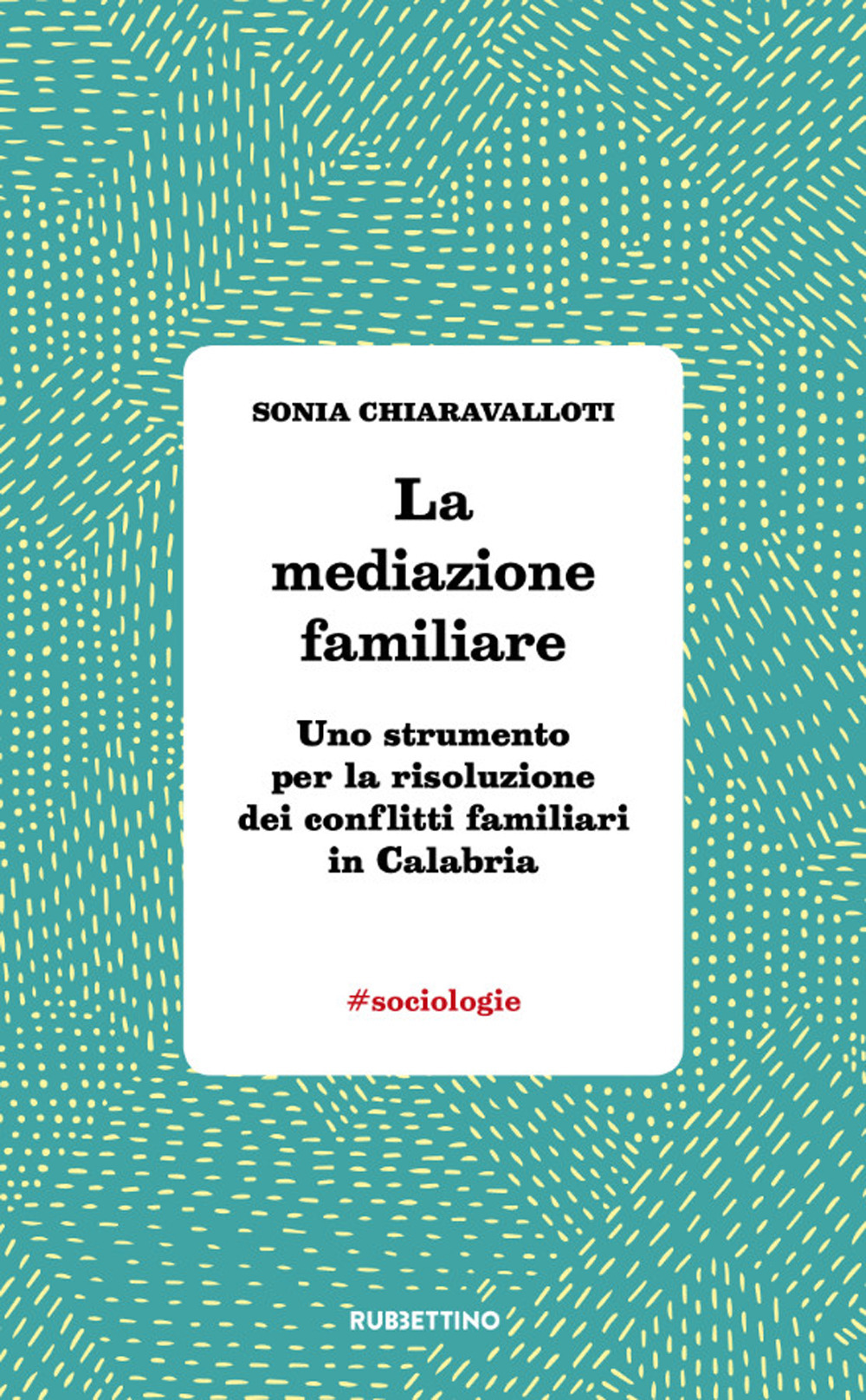 La mediazione familiare. Uno strumento per la risoluzione dei conflitti …