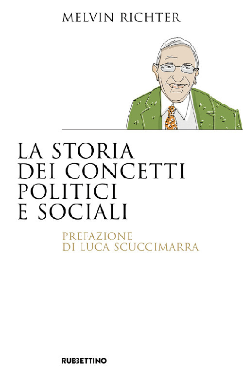 La storia dei concetti politici e sociali