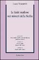 Le faide mafiose nei misteri della Sicilia