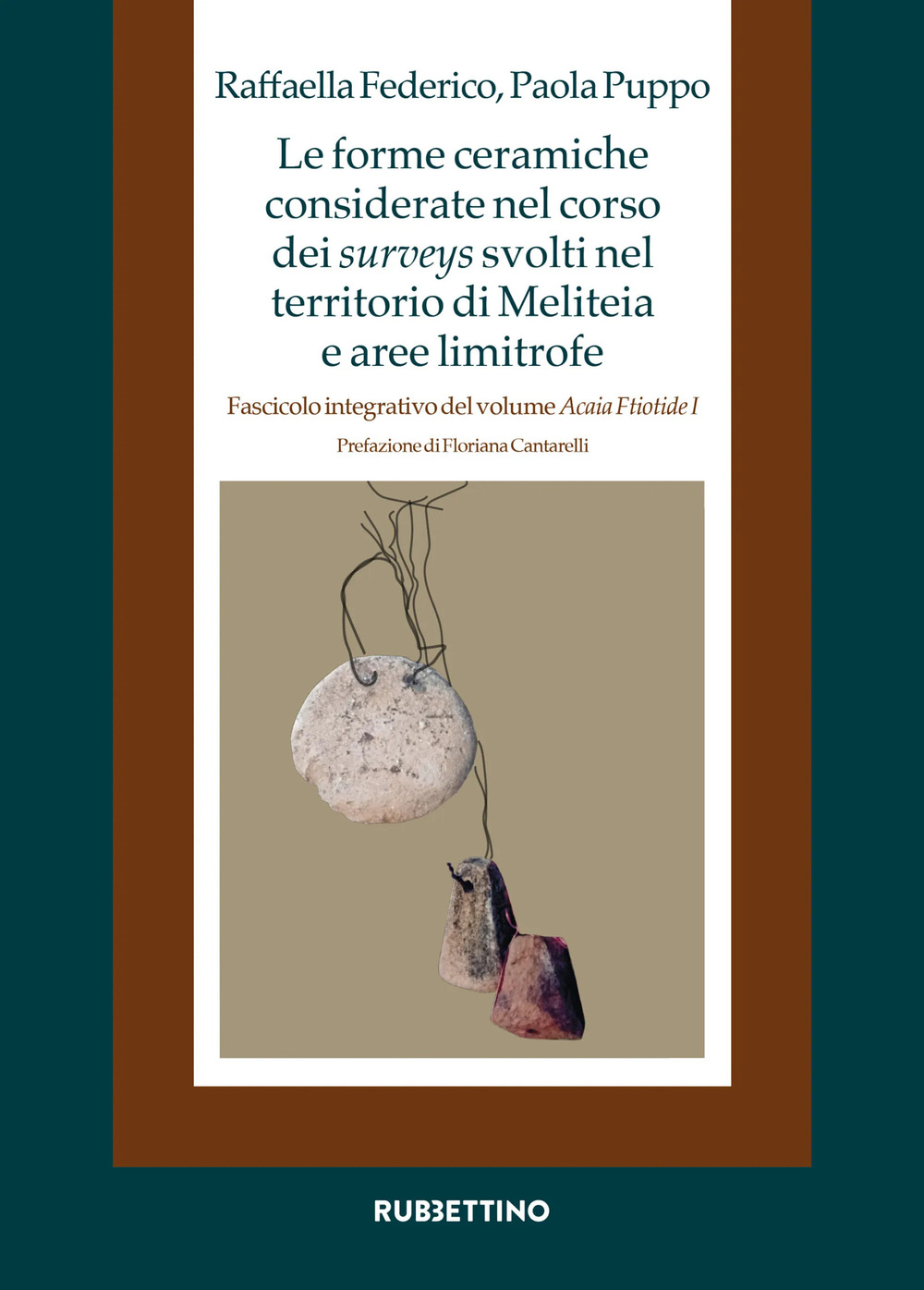 Le forme ceramiche considerate nel corso dei surveys svolti nel …